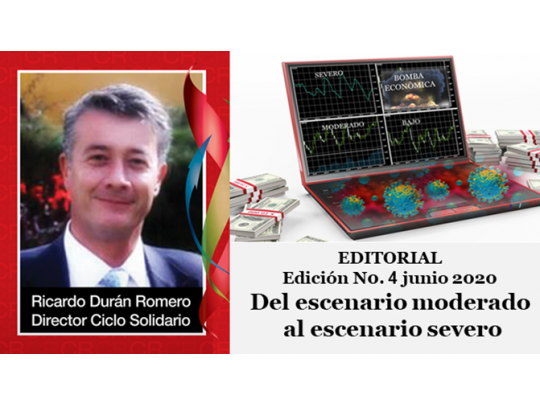 Ricardo Duran Romero Del Escenario Moderado al Escenario Severo -Ed. No. 4 junio 2020