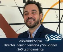 Alexandre Sapia, Director Sr. de Servicios y Soluciones para SAS Latinoamérica Abordando nuevas complejidades con una evaluación del crédito renovado